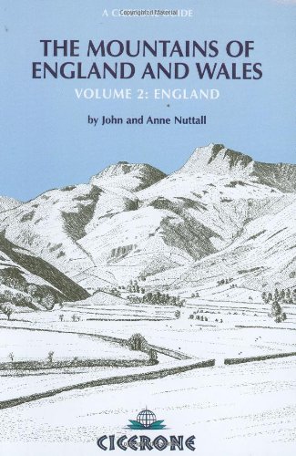 The Mountains of England & Wales by John & Anne Nuttall